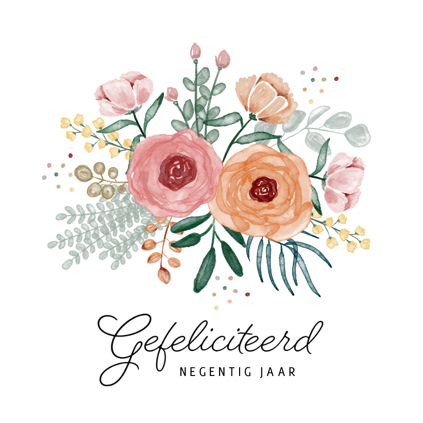 Verjaardagskaarten - Verjaardagskaart bloemen boeket gefeliciteerd confetti vrouw