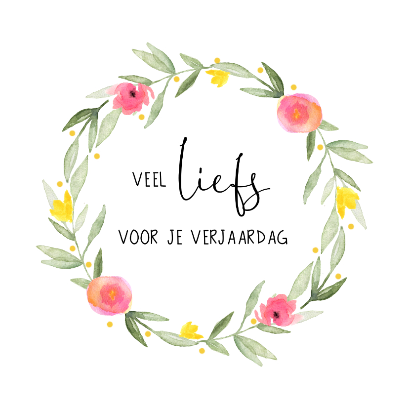 Verjaardagskaart bloemkrans - Verjaardagskaarten Verjaardagskaarten - Verjaardagskaart bloemkrans