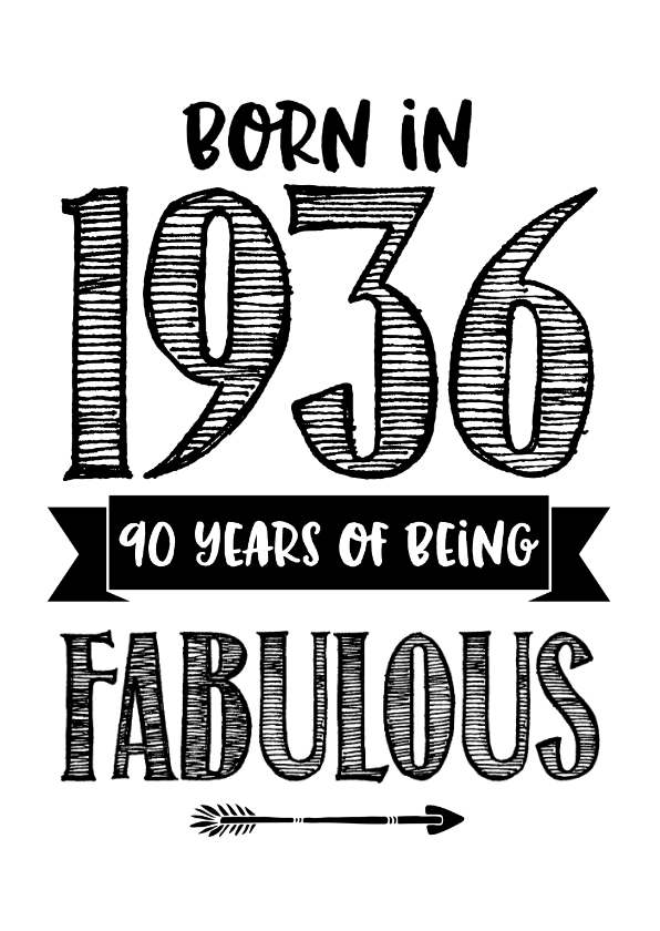Verjaardagskaarten - Verjaardagskaart born in 1936 - 90 years of being fabulous