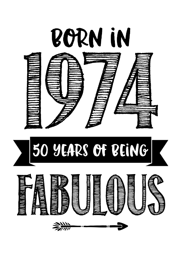 Verjaardagskaart born in 1974 50 years of Kaartje2go
