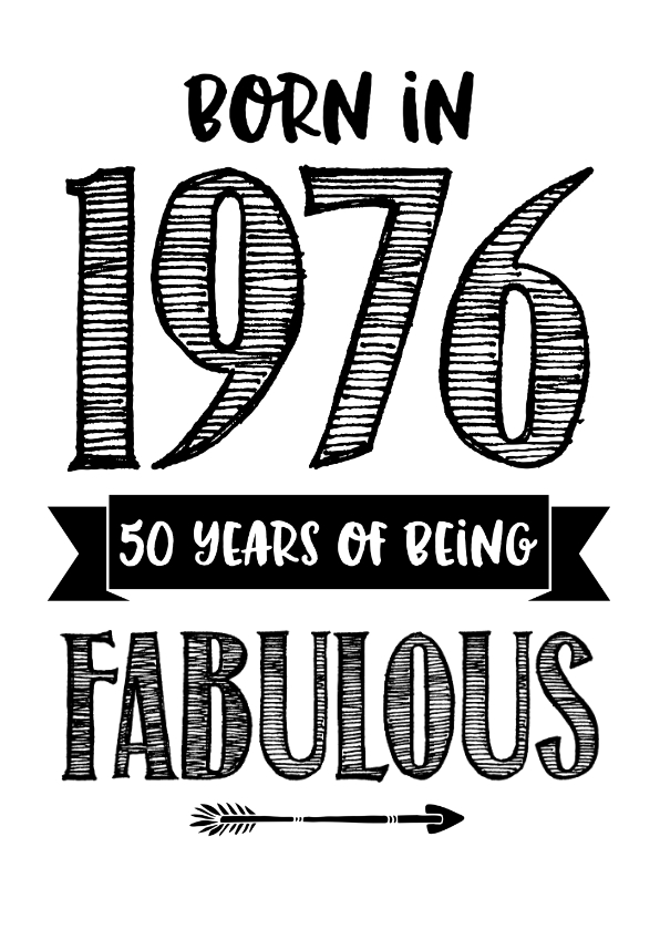 Verjaardagskaarten - Verjaardagskaart born in 1976 - 50 years of being fabulous