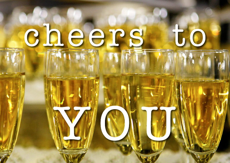 Verjaardagskaart Cheers to YOU - Verjaardagskaarten Verjaardagskaarten - Verjaardagskaart Cheers to YOU