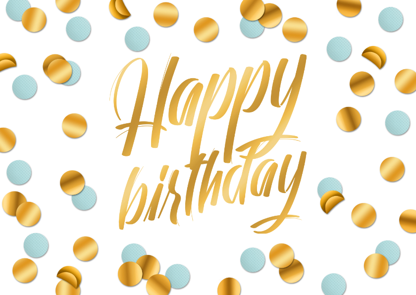 Verjaardagskaart confetti goud blauw happy birthday - Verjaardagskaarten Verjaardagskaarten - Verjaardagskaart confetti goud blauw happy birthday
