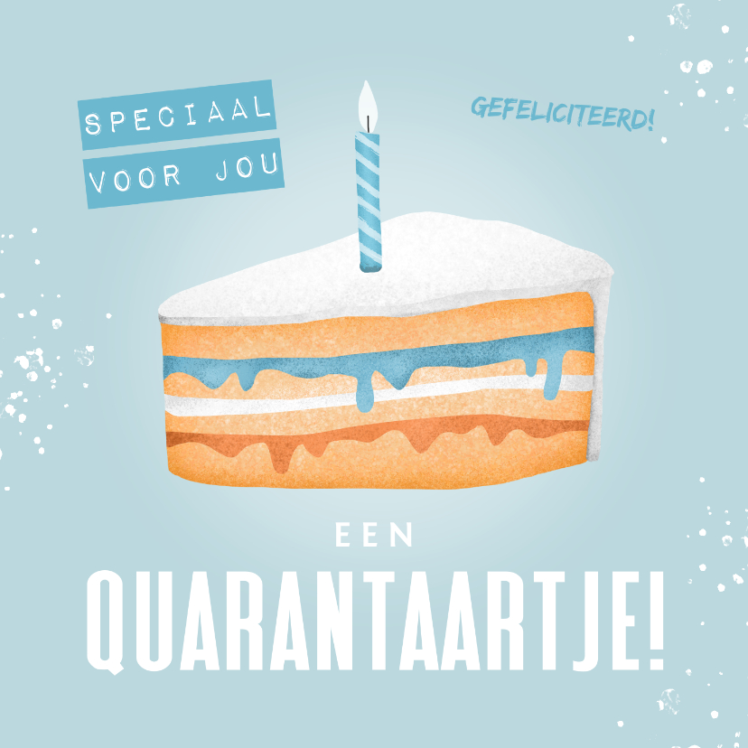 Verjaardagskaart corona taartje quarantaine feestje man - Verjaardagskaarten Verjaardagskaarten - Verjaardagskaart corona taartje quarantaine feestje man