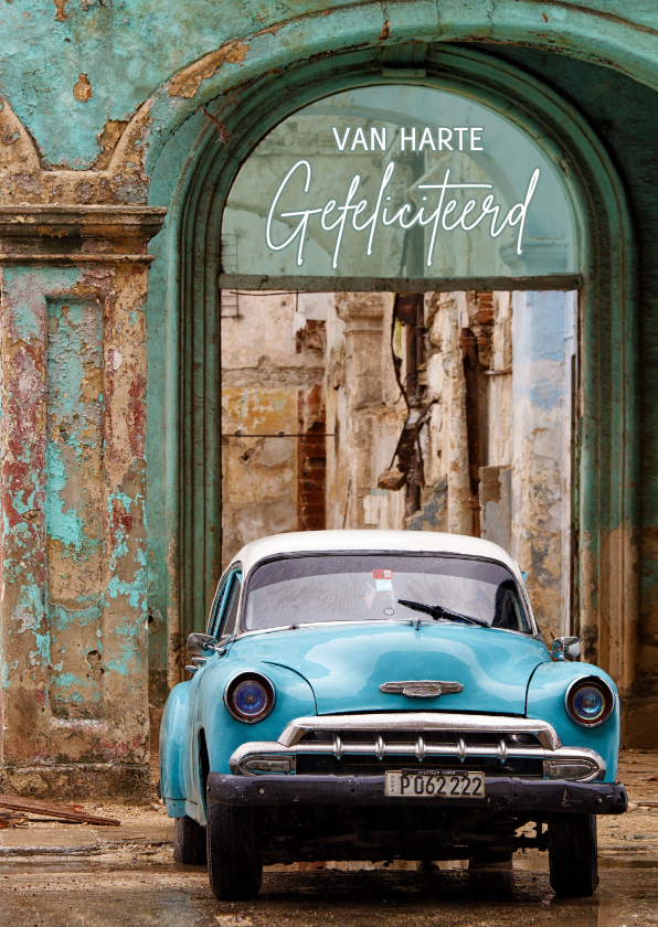 Verjaardagskaarten - Verjaardagskaart Cubaanse auto