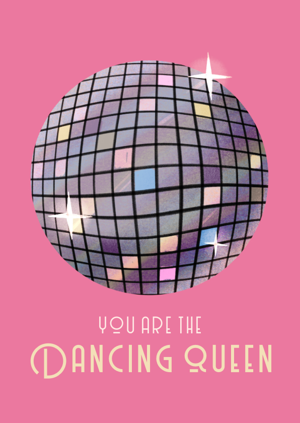 Verjaardagskaarten - Verjaardagskaart dancing queen discobal