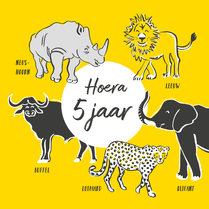 hurken Bezet Seminarie Verjaardagskaart De grote vijf dieren | Kaartje2go