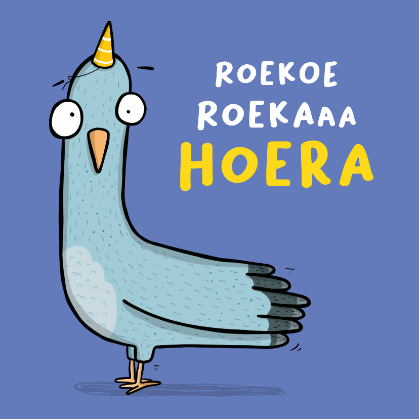Verjaardagskaarten - Verjaardagskaart Duif Roekaaa
