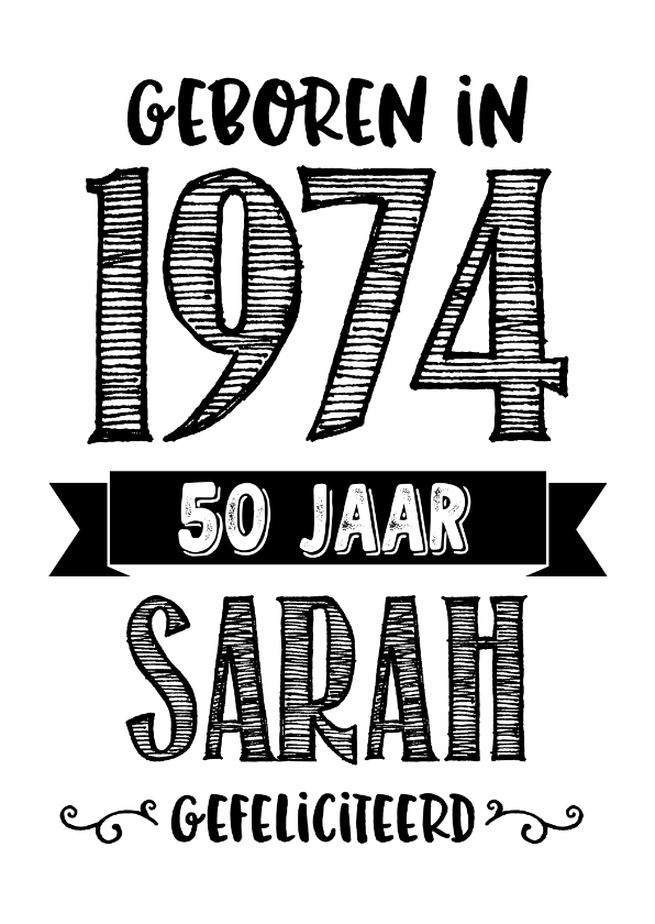 Verjaardagskaarten - Verjaardagskaart geboren in 1974 - 50 jaar Sarah