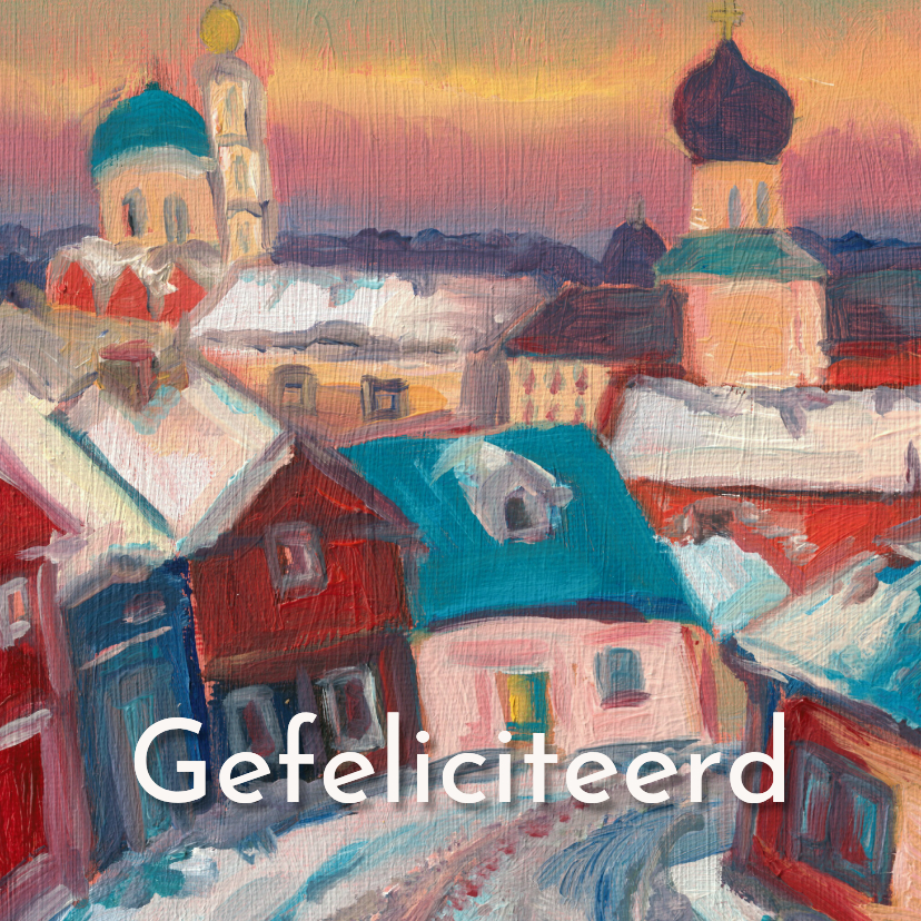 Verjaardagskaarten - Verjaardagskaart geschilderd stadje