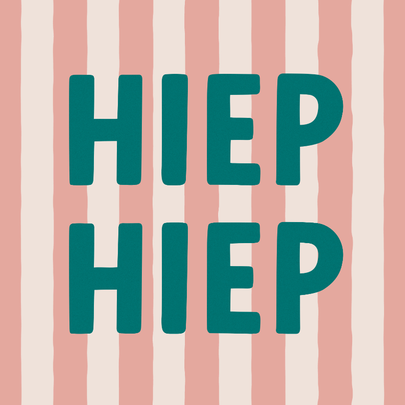 Verjaardagskaarten - Verjaardagskaart gestreept hiep hiep roze turquoise
