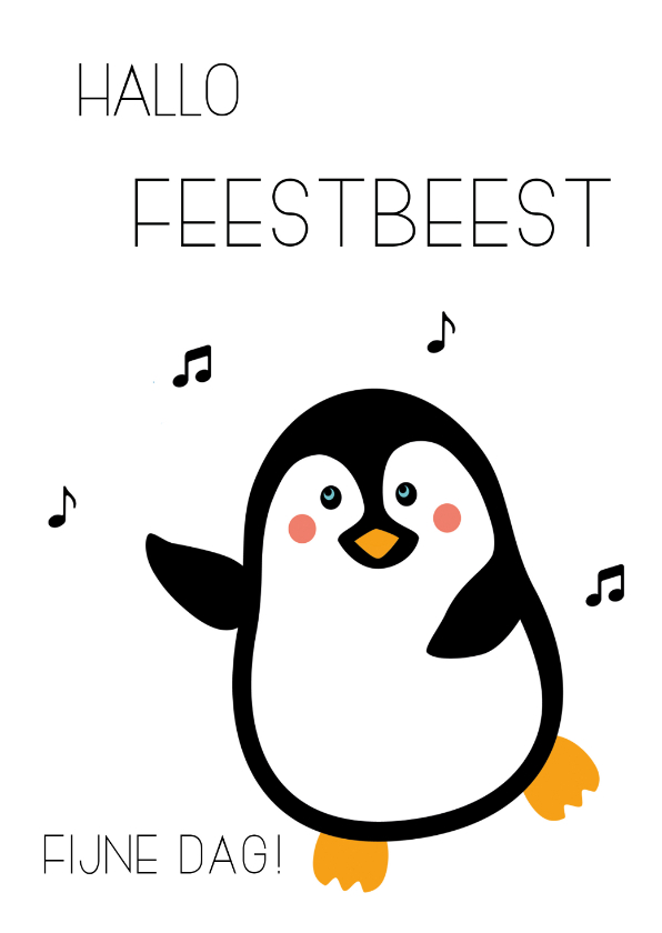 Verjaardagskaart Hallo feestbeest, fijne dag! - Verjaardagskaarten Verjaardagskaarten - Verjaardagskaart Hallo feestbeest, fijne dag!