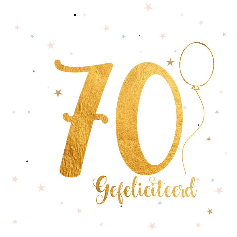 Troosteloos Validatie Obsessie Verjaardagskaart happy 70 jaar | Kaartje2go