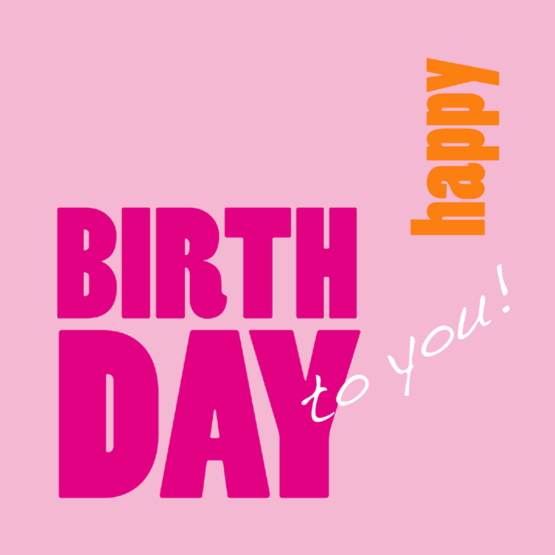 Verjaardagskaart Happy Birthday pink - Verjaardagskaarten Verjaardagskaarten - Verjaardagskaart Happy Birthday pink