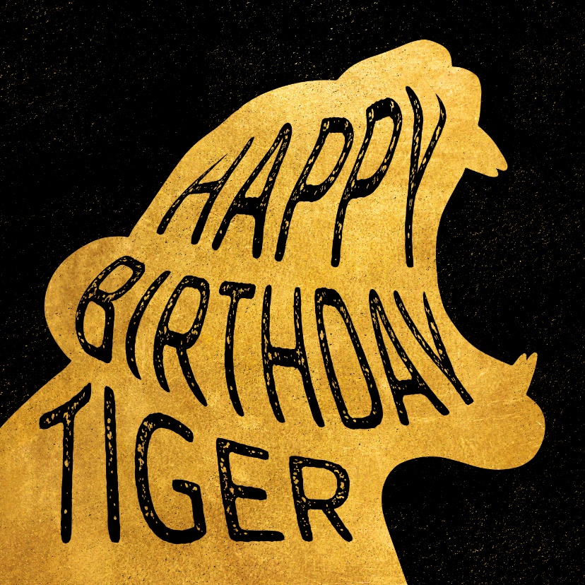 Verjaardagskaarten - Verjaardagskaart 'Happy Birthday Tiger' goud