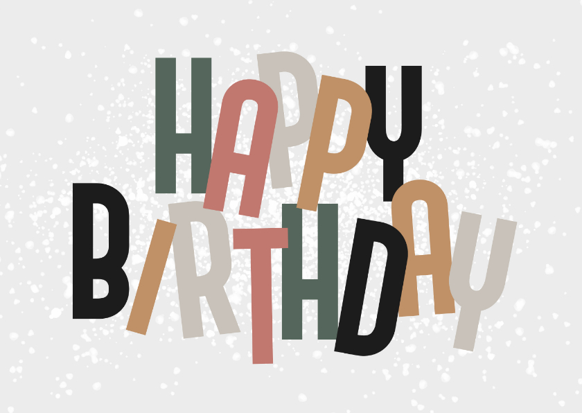 Verjaardagskaart happy birthday vrolijk typografie foto - Verjaardagskaarten Verjaardagskaarten - Verjaardagskaart happy birthday vrolijk typografie foto