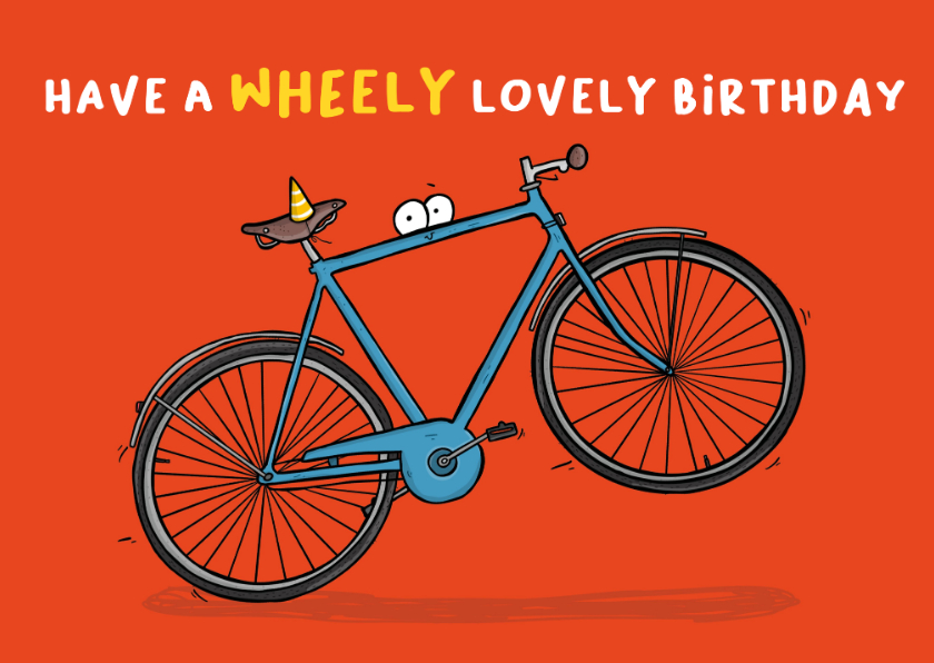 Verjaardagskaarten - Verjaardagskaart Have a wheely lovely birthday