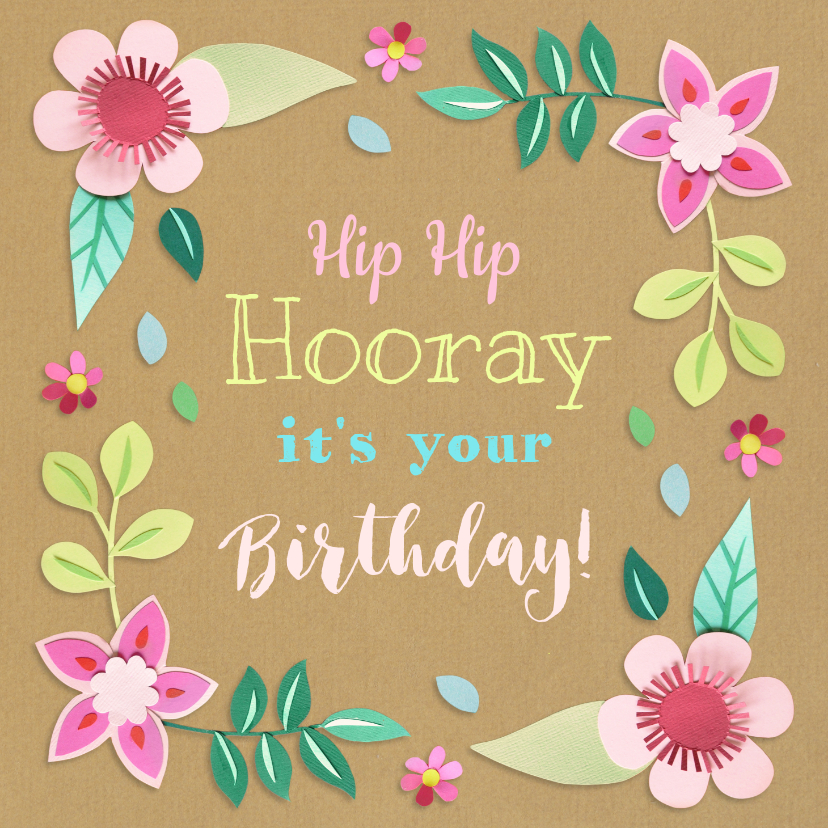 Verjaardagskaarten - Verjaardagskaart Hip Hip Hooray bloemen