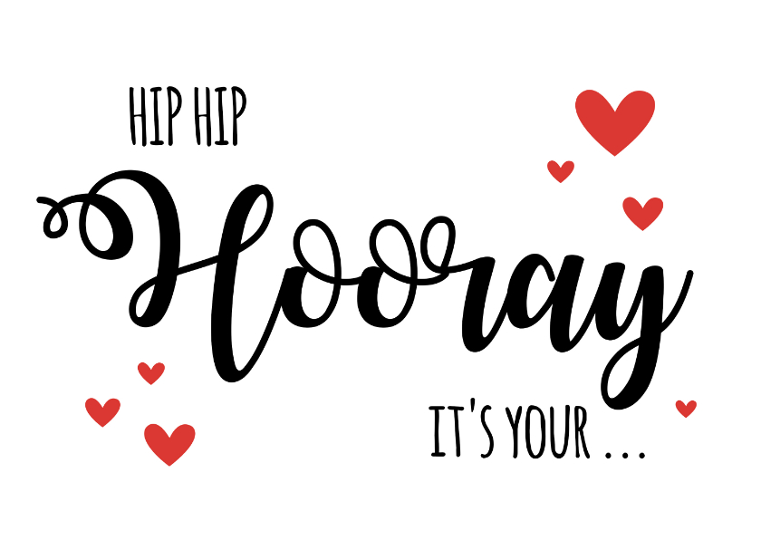 Verjaardagskaart Hip Hip Hooray - Verjaardagskaarten Verjaardagskaarten - Verjaardagskaart Hip Hip Hooray