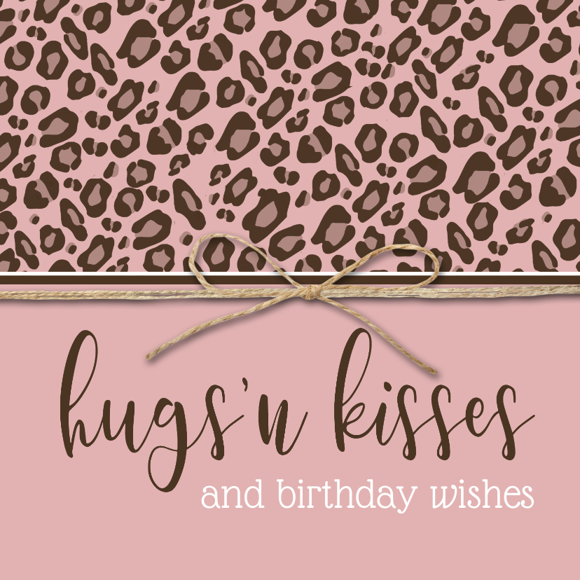Verjaardagskaart hugs 'n kisses - Verjaardagskaarten Verjaardagskaarten - Verjaardagskaart hugs 'n kisses