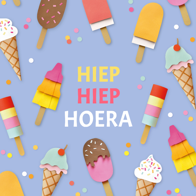 Verjaardagskaart ijsjes en confetti - Verjaardagskaarten Verjaardagskaarten - Verjaardagskaart ijsjes en confetti