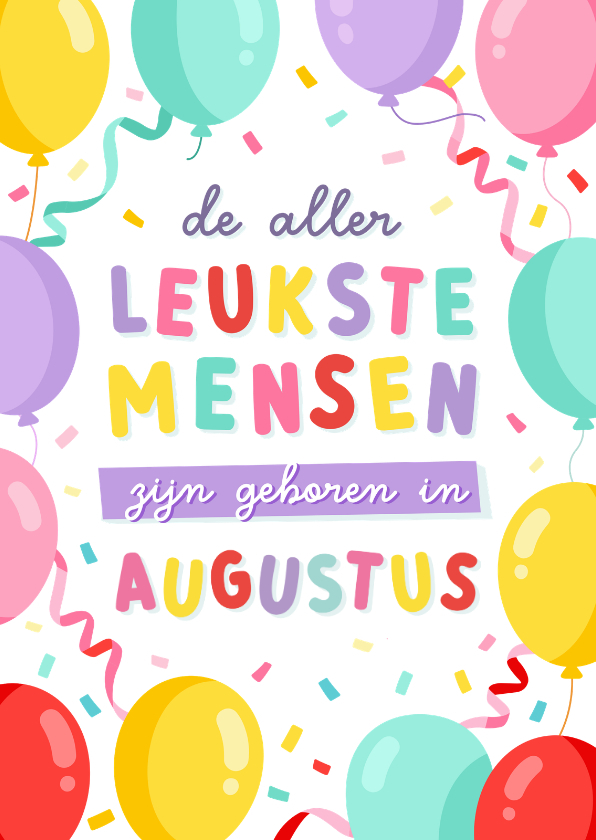 Verjaardagskaarten - Verjaardagskaart jarig in augustus met ballonnen