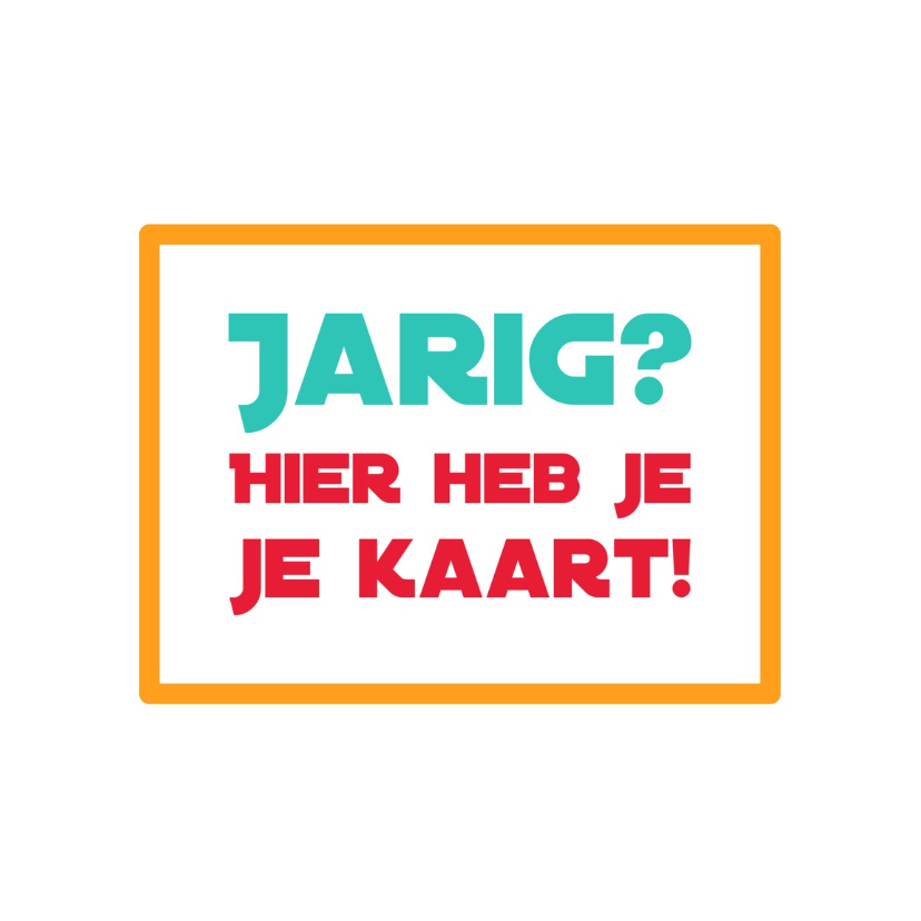 verjaardagskaart Jarig? V -LB - Verjaardagskaarten Verjaardagskaarten - verjaardagskaart Jarig? V -LB