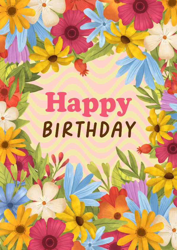 Verjaardagskaart kleurrijk bloemen fleurig happy birthday - Verjaardagskaarten Verjaardagskaarten - Verjaardagskaart kleurrijk bloemen fleurig happy birthday