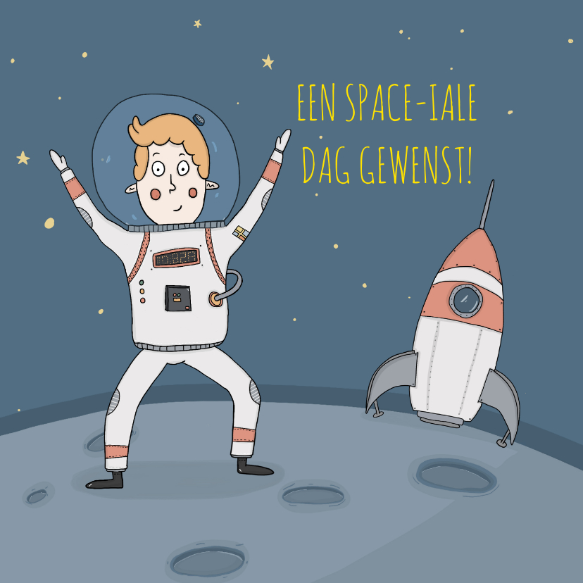 Verjaardagskaart maar dan een hele Space-iale! - Verjaardagskaarten Verjaardagskaarten - Verjaardagskaart maar dan een hele Space-iale!