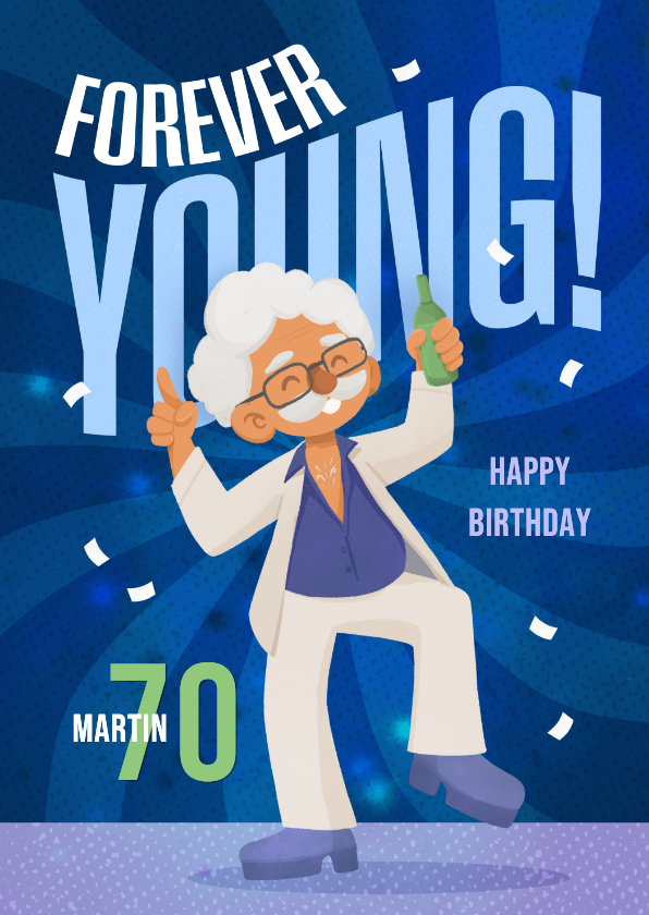 Verjaardagskaart man humor grappig disco forever young - Verjaardagskaarten Verjaardagskaarten - Verjaardagskaart man humor grappig disco forever young