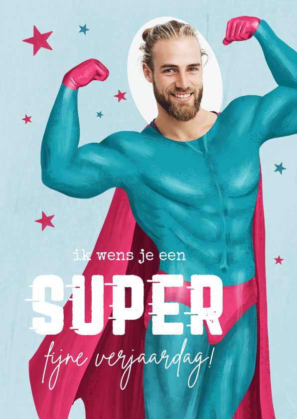 Verjaardagskaart Man Humor Superman Foto Kaartje2go