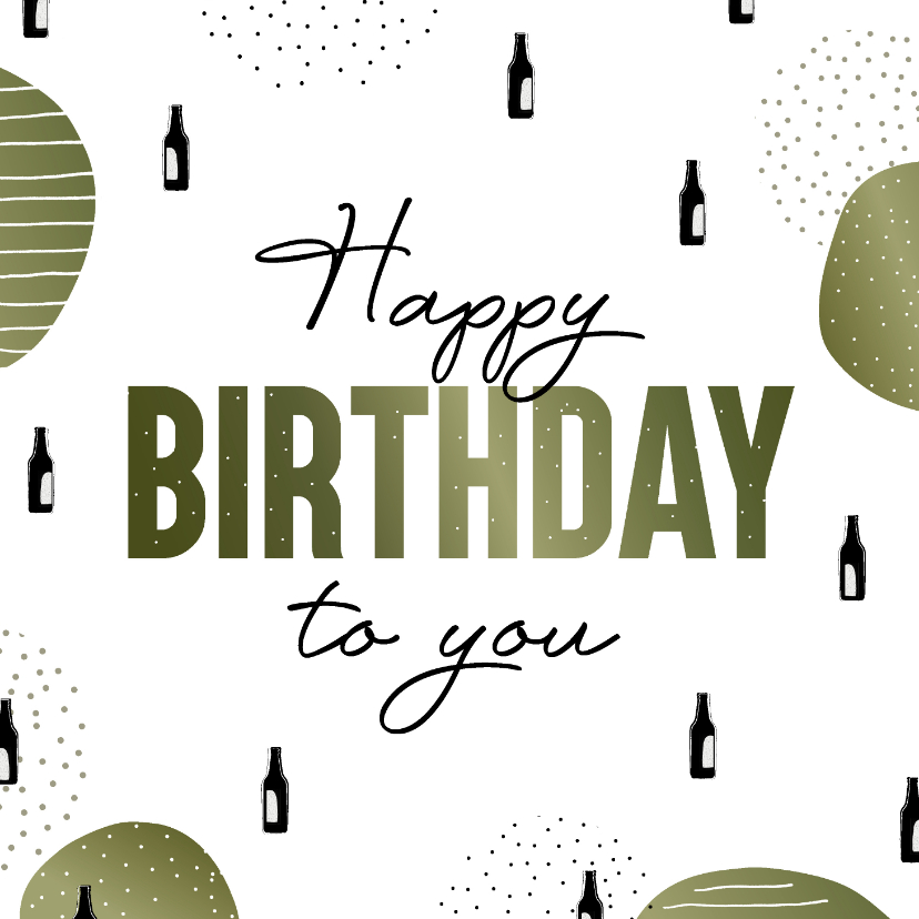 Verjaardagskaarten - Verjaardagskaart met biertjes happy birthday to you