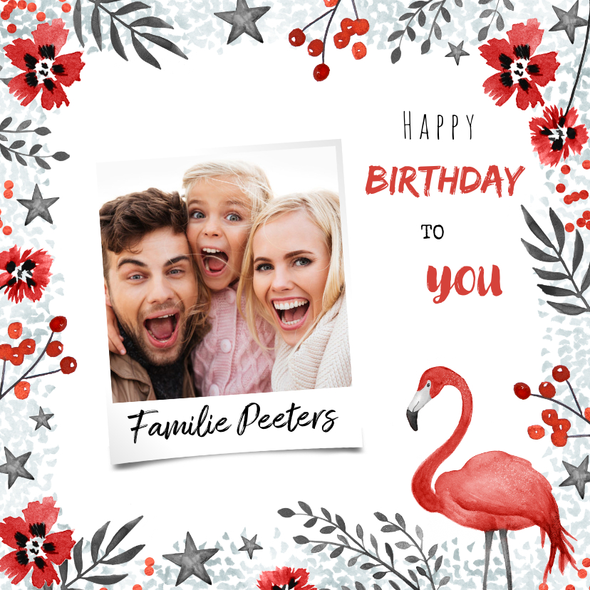 Verjaardagskaarten - Verjaardagskaart met flamingo bloemen en foto