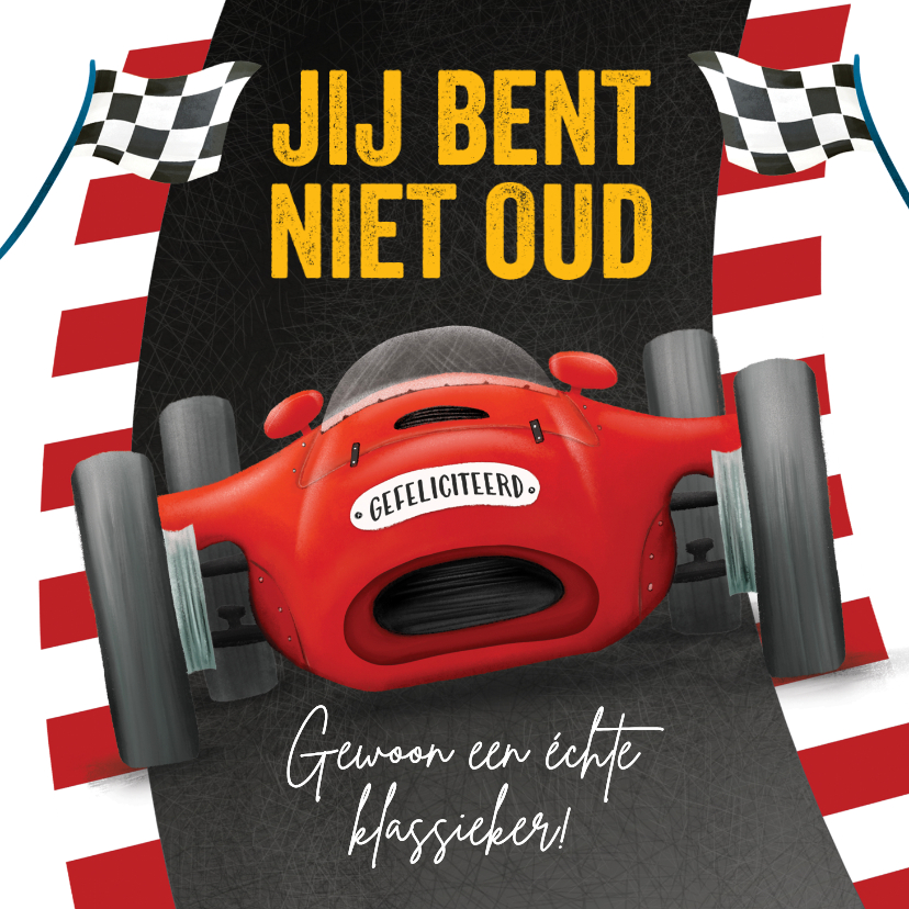 Verjaardagskaart met vintage raceauto - Verjaardagskaarten Verjaardagskaarten - Verjaardagskaart met vintage raceauto