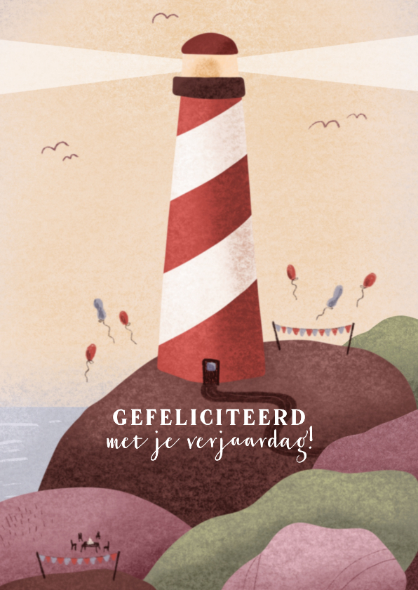 Verjaardagskaarten - Verjaardagskaart met vuurtoren ballonnen en slingers