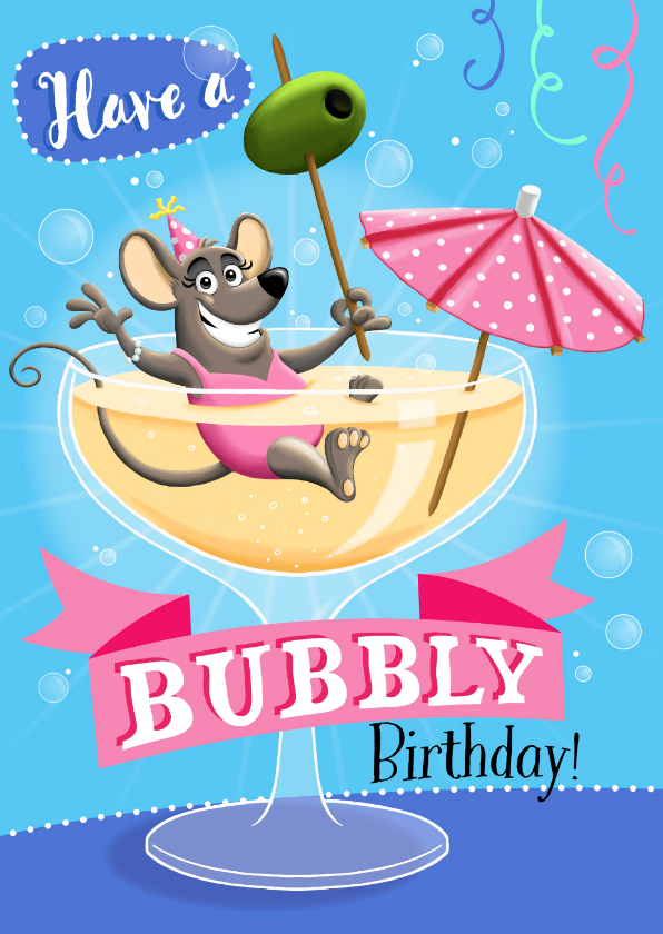 Verjaardagskaart muis in een glas met bubbels! - Verjaardagskaarten Verjaardagskaarten - Verjaardagskaart muis in een glas met bubbels!