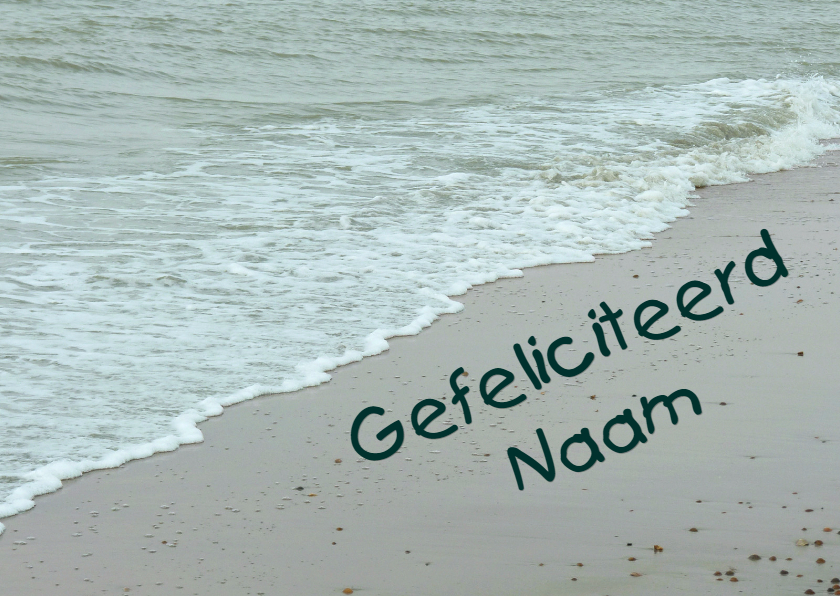 Verjaardagskaart naam het strand - Verjaardagskaarten Verjaardagskaarten - Verjaardagskaart naam het strand