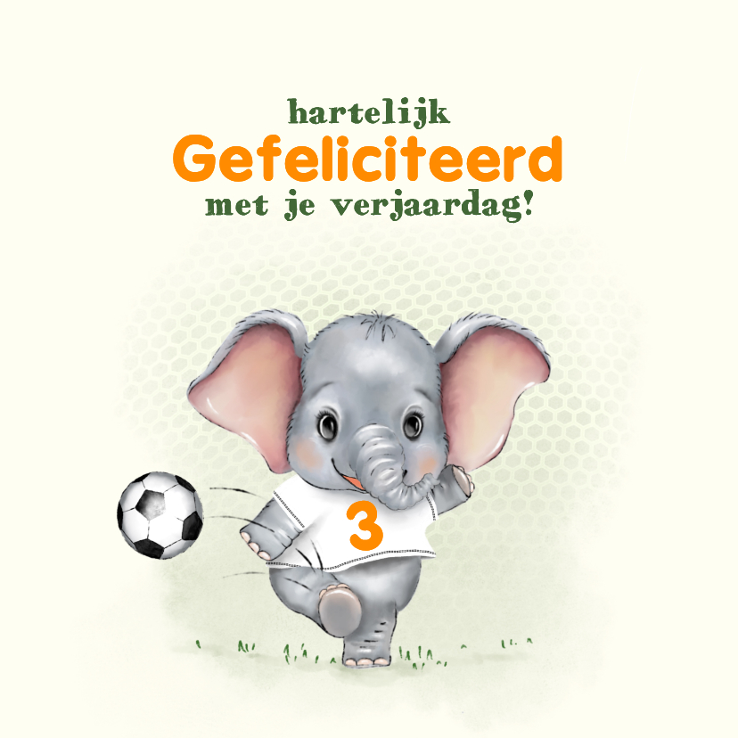 Verjaardagskaart olifantje voetbal - Verjaardagskaarten Verjaardagskaarten - Verjaardagskaart olifantje voetbal