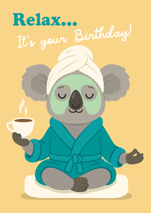 Verjaardagskaarten -  Verjaardagskaart relaxende koala gezichtsmasker