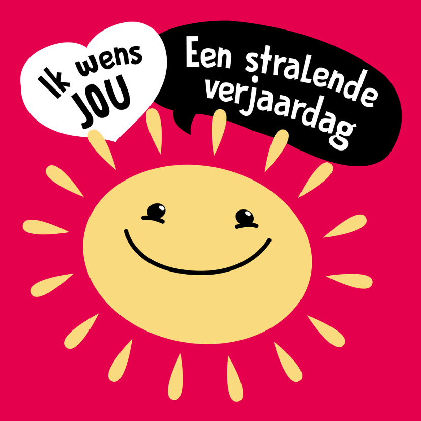 Verjaardagskaart Stralende dag - Verjaardagskaarten Verjaardagskaarten - Verjaardagskaart Stralende dag
