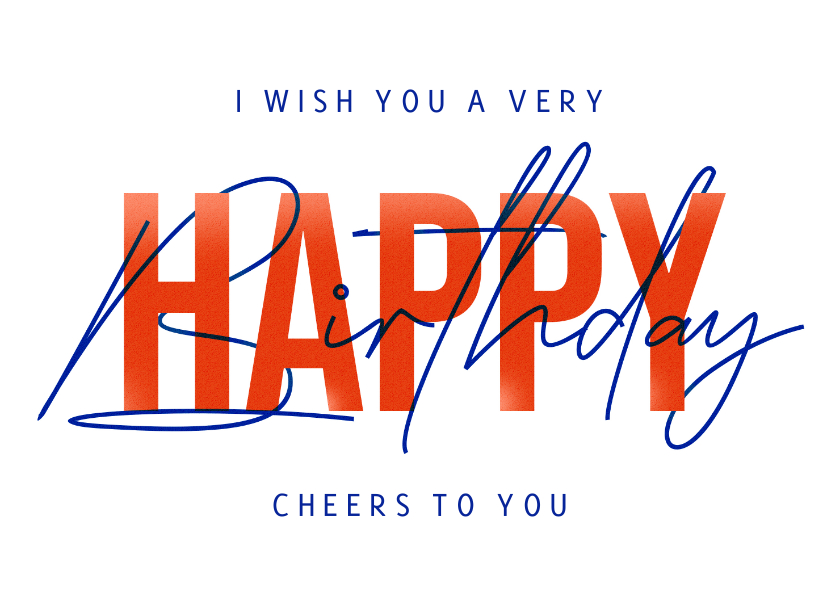 Verjaardagskaarten - Verjaardagskaart typografisch happy birthday stijlvol