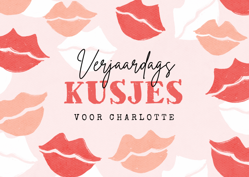 Verjaardagskaart verjaardag kusjes liefde gefeliciteerd - Verjaardagskaarten Verjaardagskaarten - Verjaardagskaart verjaardag kusjes liefde gefeliciteerd