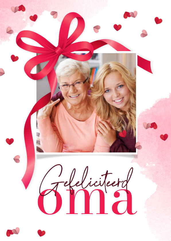 Verjaardagskaart voor oma foto hartjes confetti strik - Verjaardagskaarten Verjaardagskaarten - Verjaardagskaart voor oma foto hartjes confetti strik