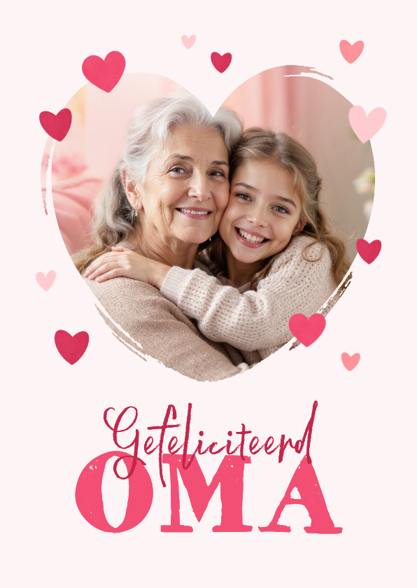 Verjaardagskaart voor oma hartjes foto roze - Verjaardagskaarten Verjaardagskaarten - Verjaardagskaart voor oma hartjes foto roze
