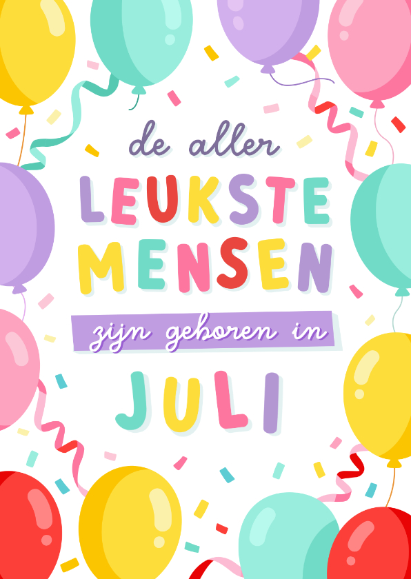 Verjaardagskaarten - Vrolijke verjaardagskaart jarig in juli met ballonnen