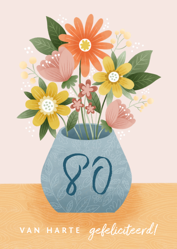 Verjaardagskaarten - Vrolijke verjaardagskaart met bosje bloemen 80 jaar