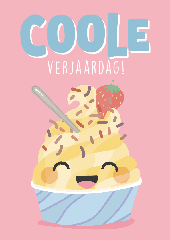 Vrolijke verjaardagskaart met illustratie van een bakje ijs - Verjaardagskaarten Verjaardagskaarten - Vrolijke verjaardagskaart met illustratie van een bakje ijs