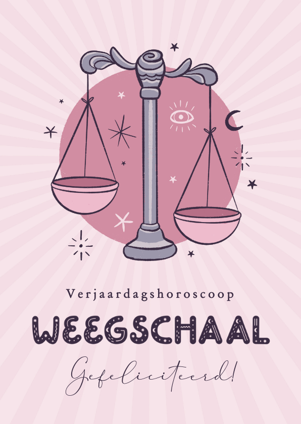Weegschaal horoscoop verjaardagskaart spiritueel zodiac - Verjaardagskaarten Verjaardagskaarten - Weegschaal horoscoop verjaardagskaart spiritueel zodiac