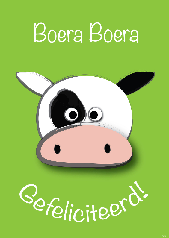 zoe-t koe boera boera - Verjaardagskaarten Verjaardagskaarten - zoe-t koe boera boera