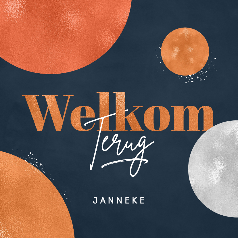 Welkom terug kaart stijlvol cirkels foto spetters algemeen - Welkom thuis kaarten Welkom thuis kaarten - Welkom terug kaart stijlvol cirkels foto spetters algemeen